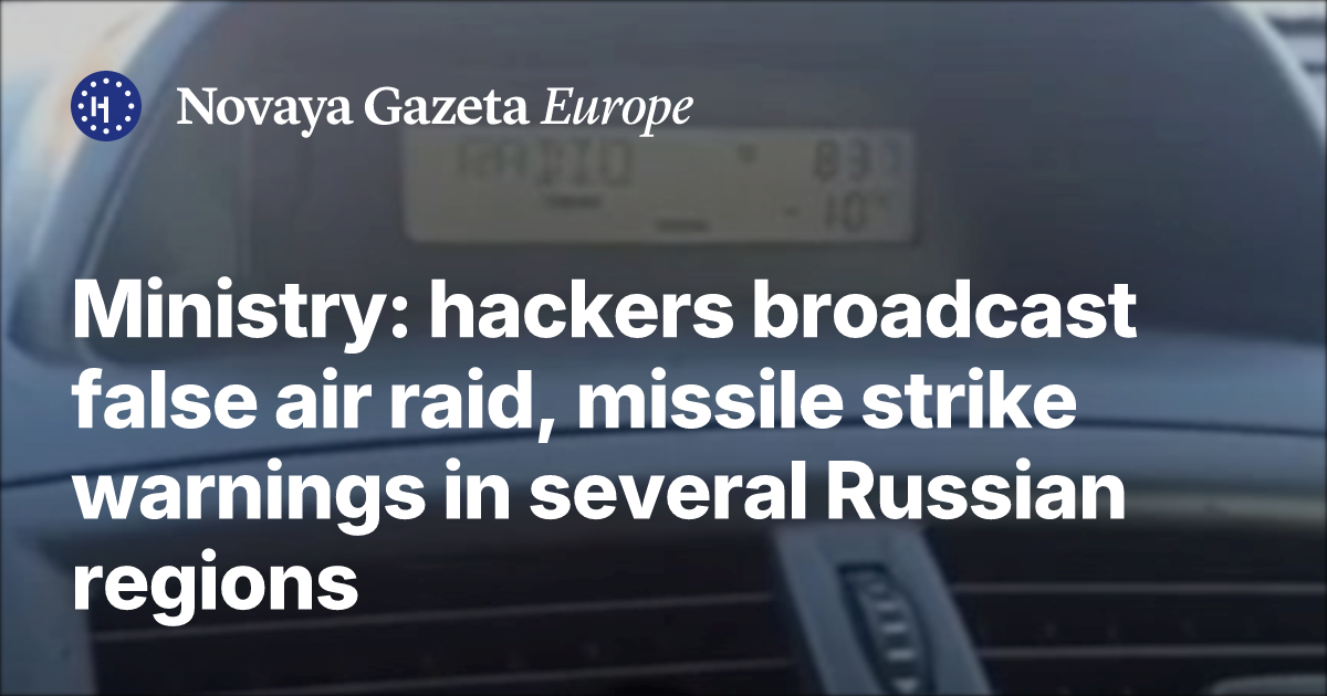Ministry: hackers broadcast false air raid, missile strike warnings in ...