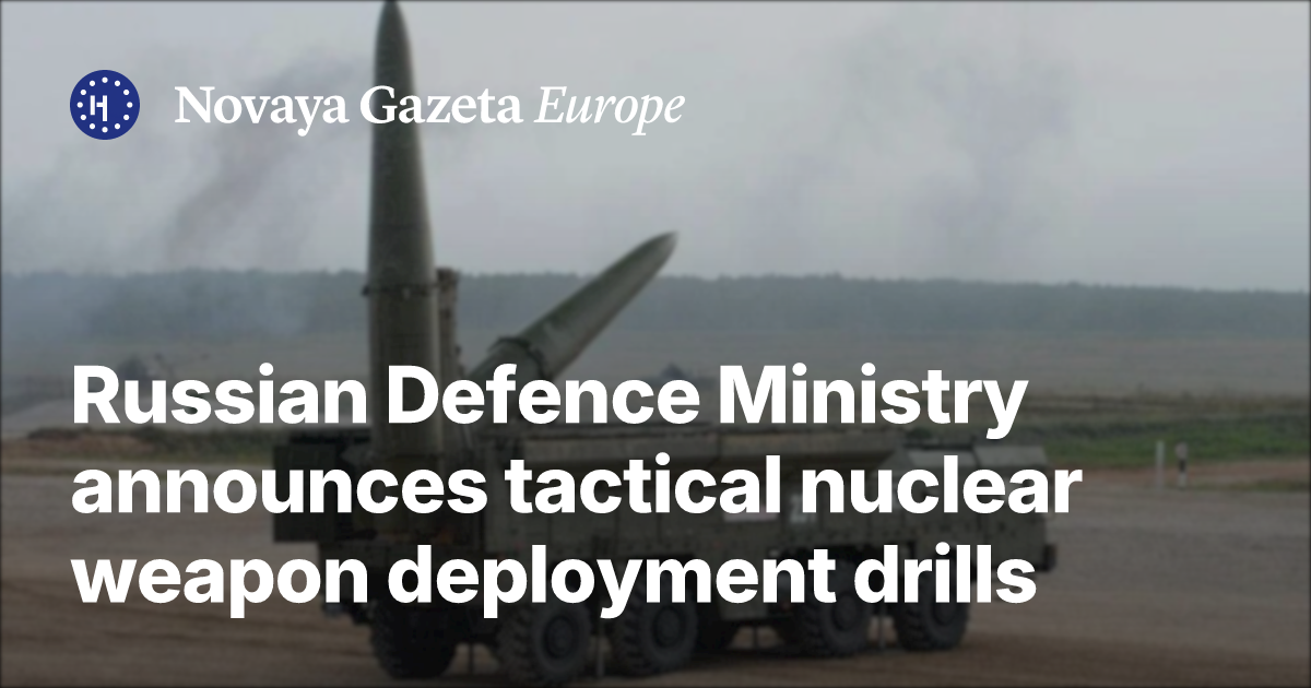 Russian Defence Ministry announces tactical nuclear weapon deployment ...